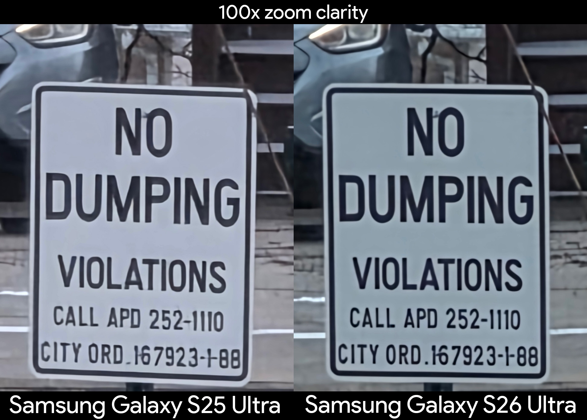 Comparison of signal readings at 100X zoom on Samsung Galaxy S25 Ultra and Samsung Galaxy S26 Ultra
